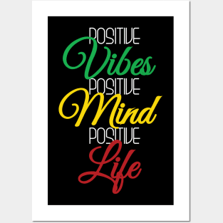 Positive Vibes, Positive Mind, Positive Life Posters and Art